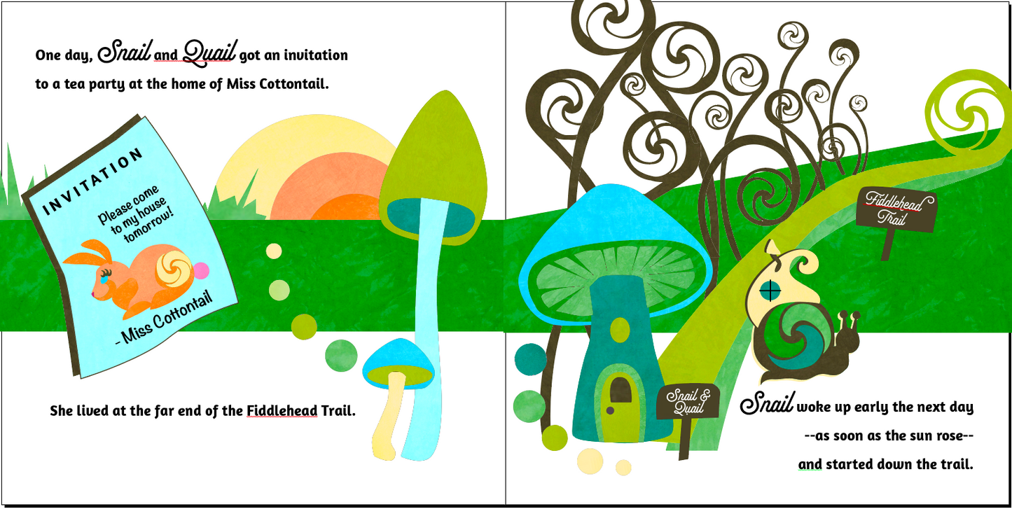 Snail, Quail & the Fiddlehead Trail - children's book