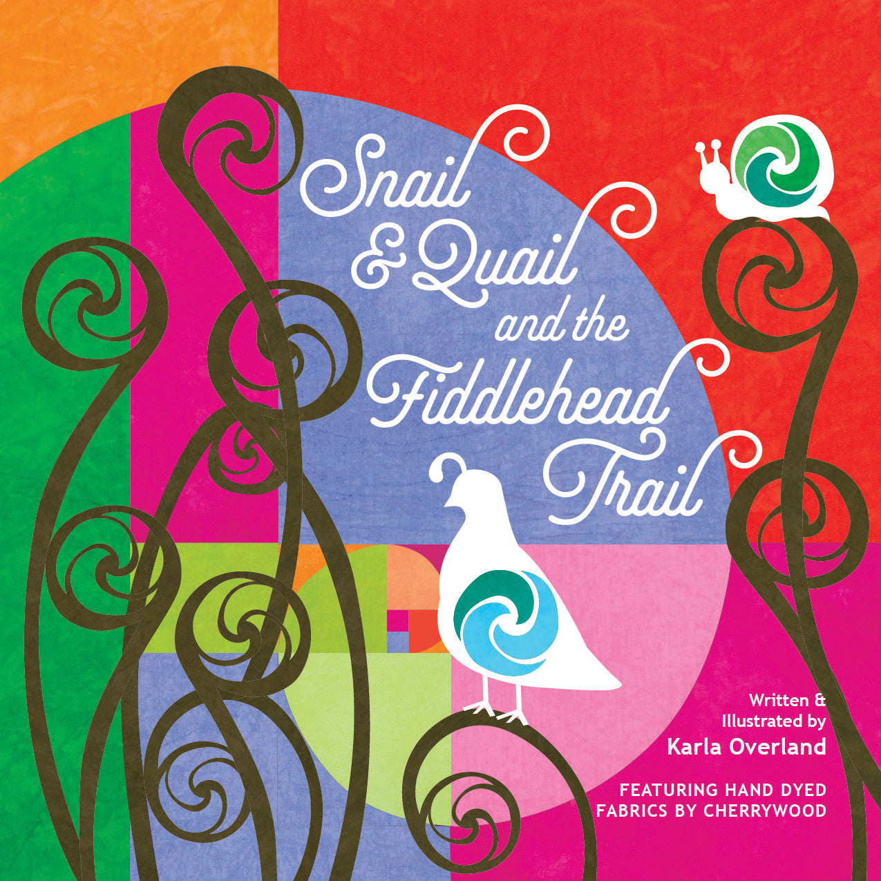 Snail, Quail & the Fiddlehead Trail - children's book